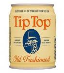 Tip Top - Old Fashioned